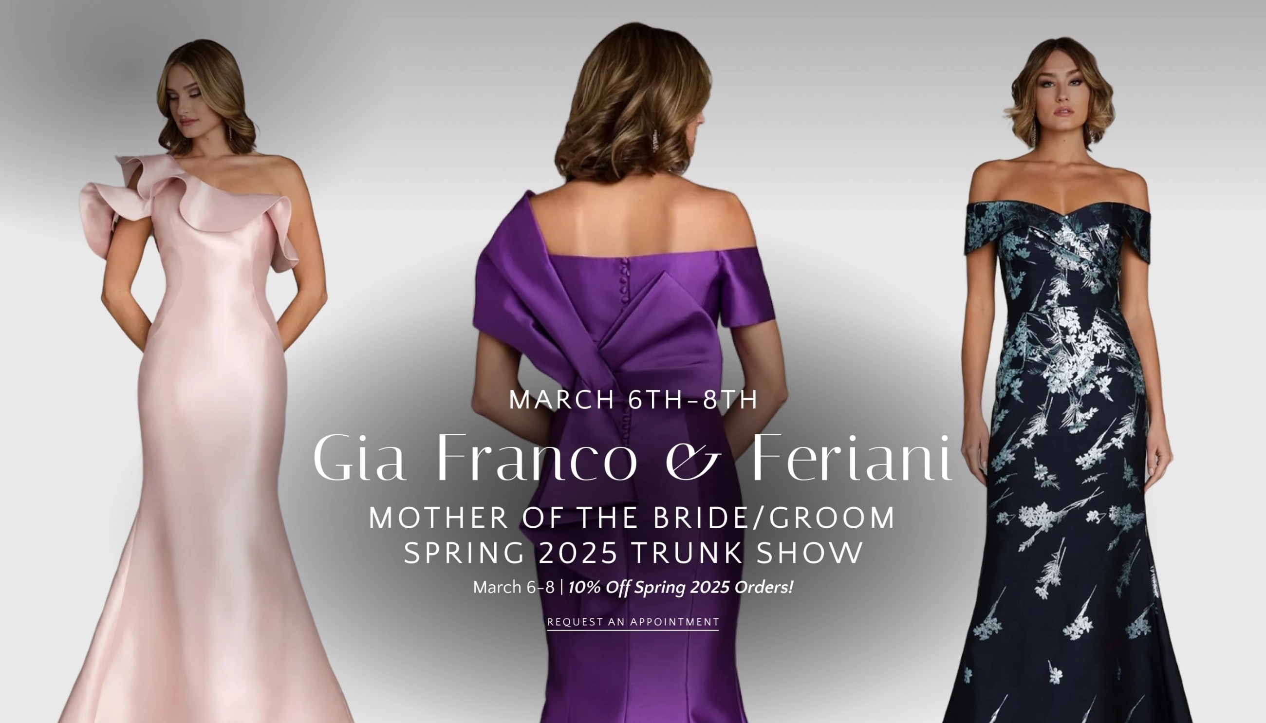 Gia Franco & Feriani Trunk Show